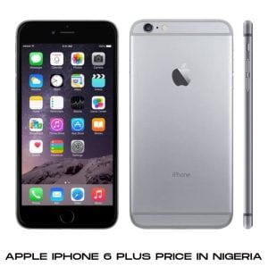 Apple iPhone 6 Plus Price in Nigeria