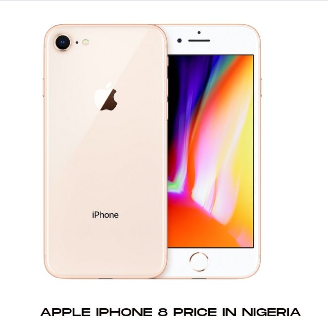 Apple iPhone 8 price in Nigeria