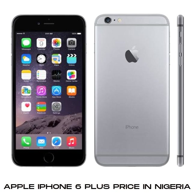 iPhone 6 Plus Price In Nigeria