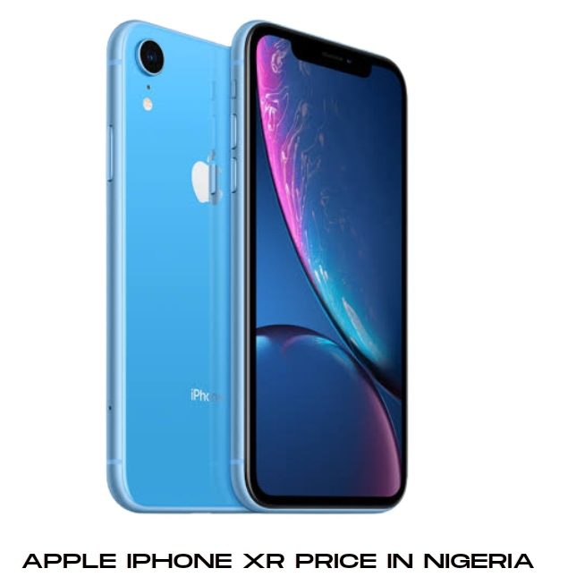 Apple iPhone XR Price in Nigeria