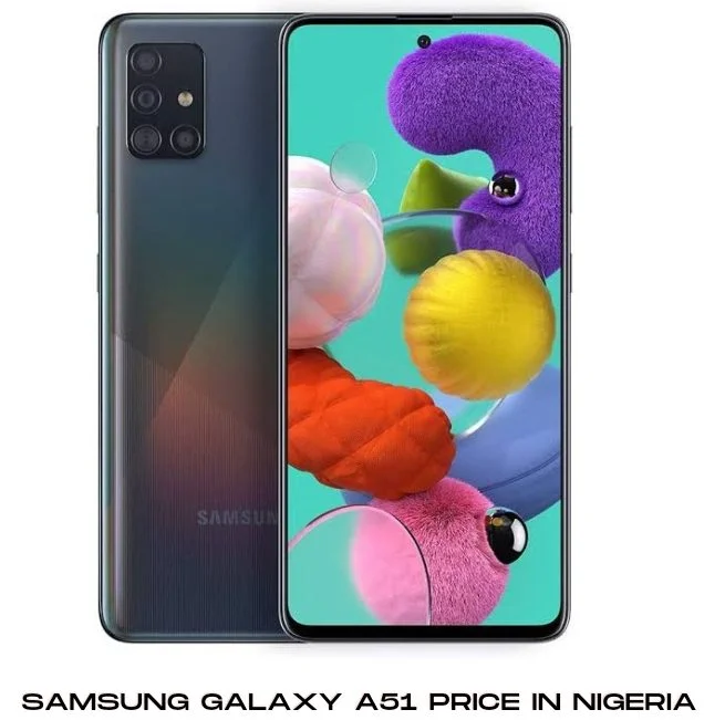 Samsung Galaxy A51 Price in Nigeria