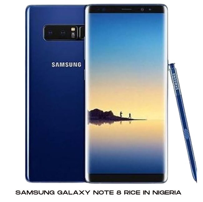 Samsung Galaxy Note 8 Price in Nigeria