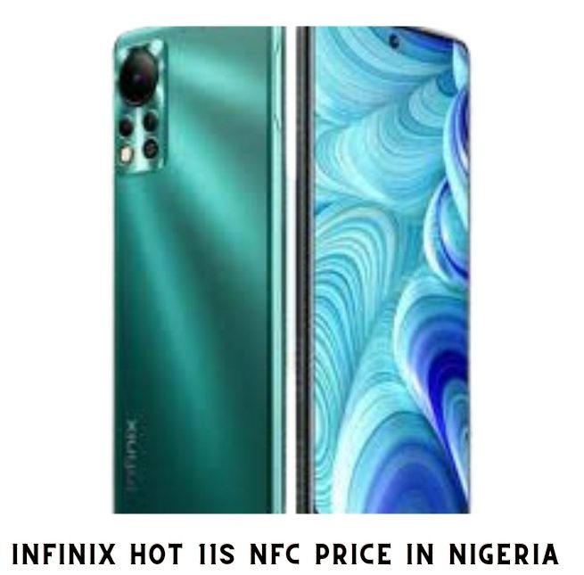 Infinix Hot 11s NFC Price in Nigeria